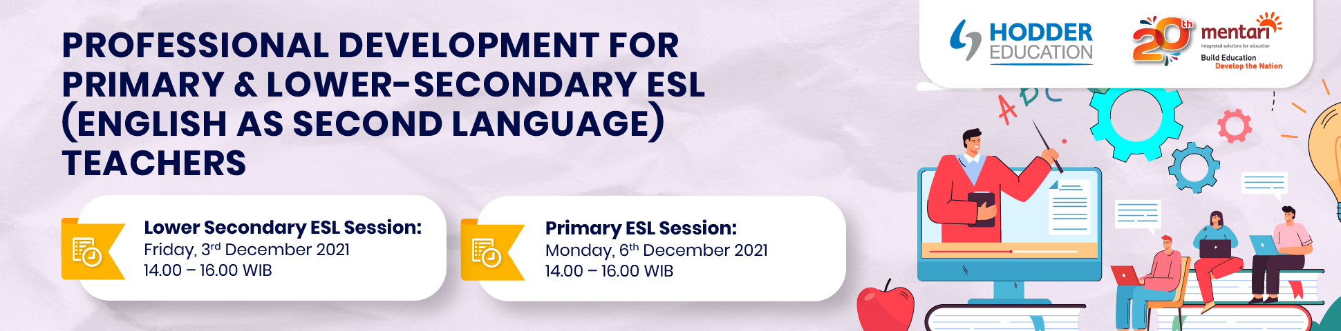 Professional Development for Primary & Lower-Secondary ESL (English as Second Language) Teachers