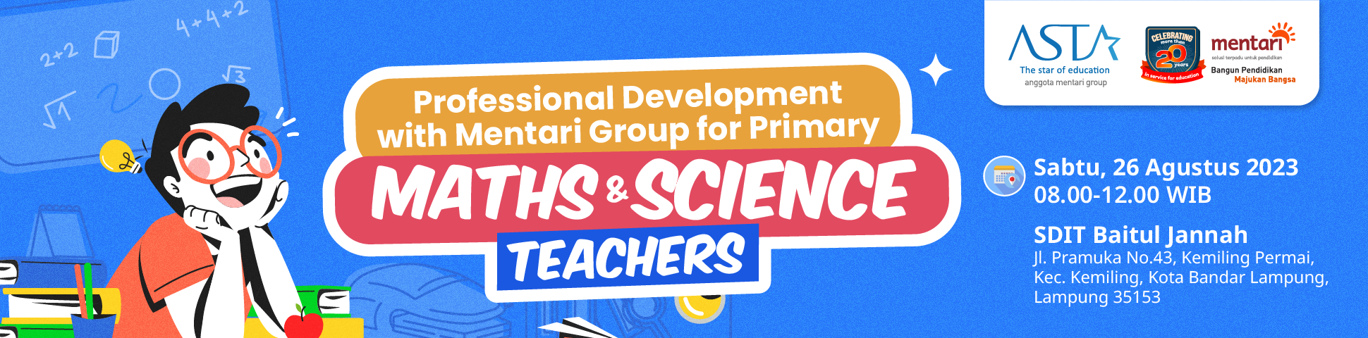 Professional Development Training for Primary Maths and Science Teachers - Lampung