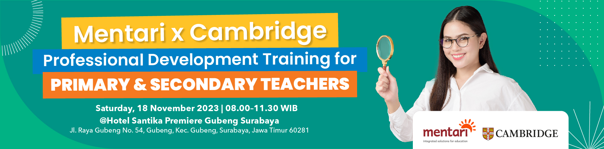 Mentari x Cambridge Professional Development Training for Primary & Secondary Teachers 2023 - Surabaya