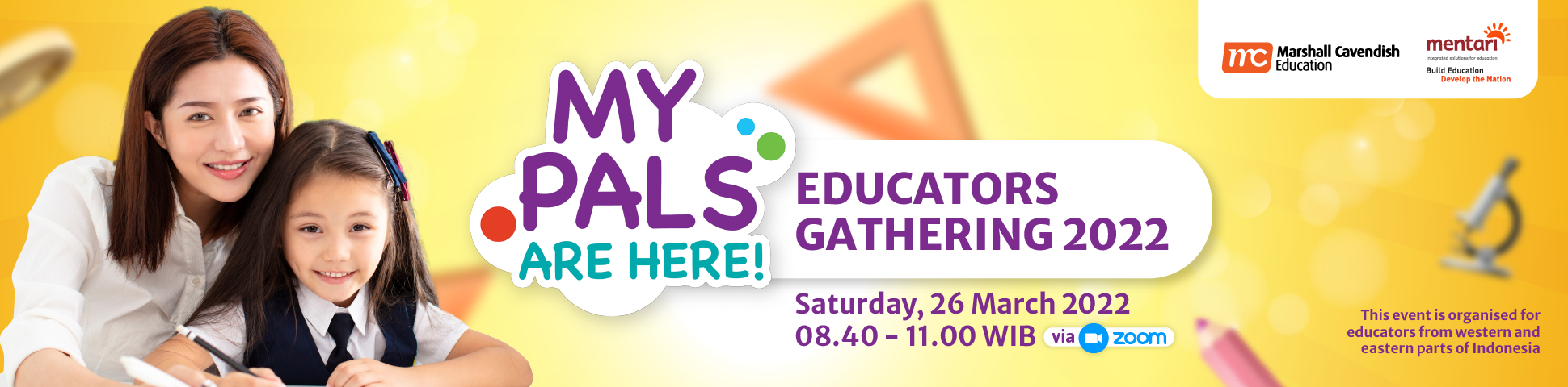 My Pals are Here! Educators Gathering - Maret 2022