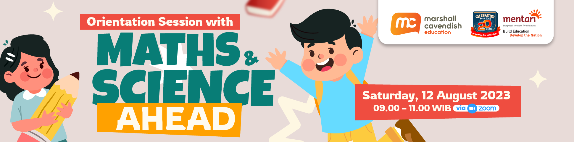 Orientation Session with Maths and Science Ahead