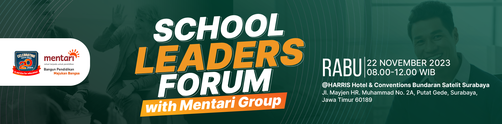 School Leaders Forum with Mentari Group 2023 - Surabaya